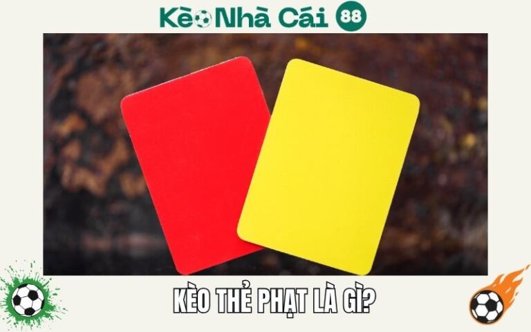 Keo The Phat Trong Bong Da Cach Doc Keo Va Kinh Nghiem Soi